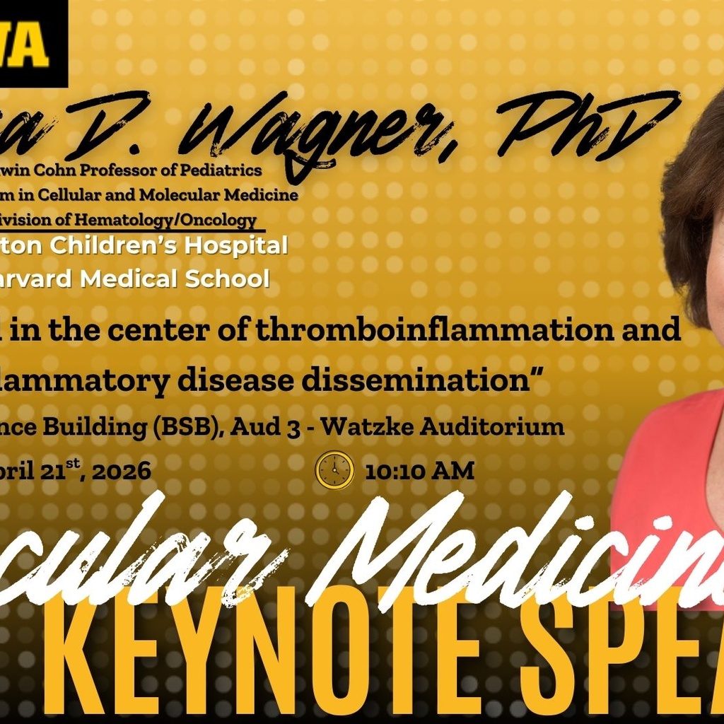 2026 Molecular Medicine Retreat Keynote Speaker: Dr. Denisa Wagner promotional image